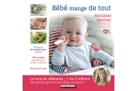 Bébé mange de tout - Annabel Karmel